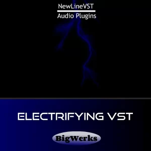 Bigwerks Electrifying VST