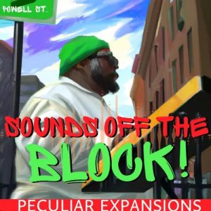 Sounds-Off-the-Block-Peculiar