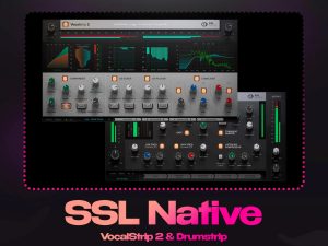 SSL Native Vocalstrip 2 & Drumstrip VST Bundle – Console-Grade Channel Strip & Drum Processing Plugins